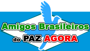 Amigos Brasileiros do PAZ AGORA