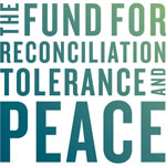 Fundo pela Reconciliação, Tolerância e Paz